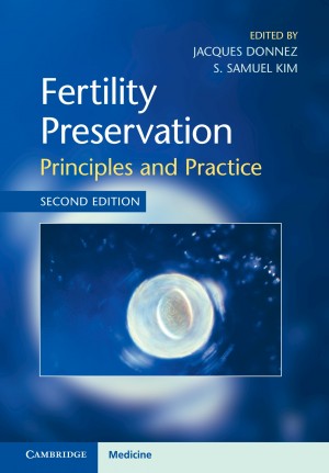Fertility Preservation Textbook 2nd ed.